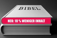 Mogelpackung mit 10 % weniger Inhalt? - bibel,luther,reformation