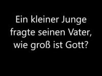 Ein kleiner Junge fragte seinen Vater, wie groß ist Gott? - Gott,Jesus,Video,Glaube,Impulse