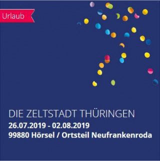 DIE ZELTSTADT THÜRINGEN, Freizeit, Neufrankenroda, Thüringen
