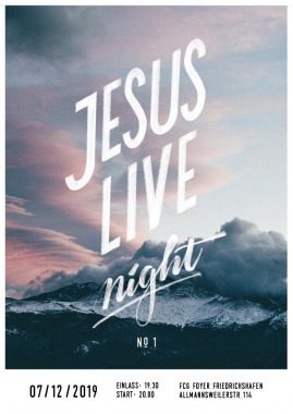 Jesus Live night, besonderer Gottesdienst, Friedrichshafen, Baden-Württemberg