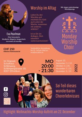 Monday Worship Choir, Sonstiges, Effretikon, Zürich