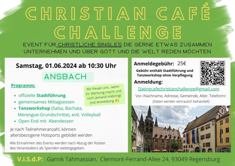 Christian Café Challenge goes to Ansbach am 01.06.24 mit Stadtführung und Tanzworkshop - Gruppenevent - Ansbacch Christian Café Challenge goes to Ansbach am 01.06.24 mit Stadtführung und Tanzworkshop - Gruppenevent - Ansbacch
