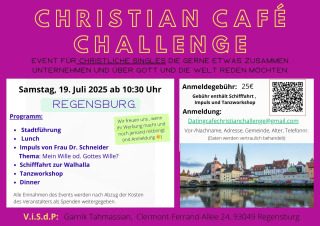 Christian Café Challenge goes to Regensburg, Gruppenevent, Regensburg, Bayern