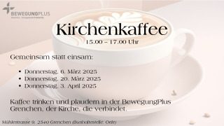 Kirchenkaffe, Sonstiges, Grenchen, Bern