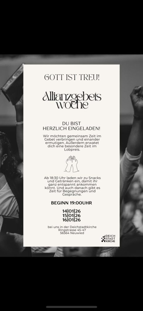 Allianz Gebetswoche - Gebetstreffen - Neuwied - Deichstadtkirche